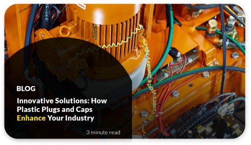 Innovative Solutions: How Plastic Plugs and Caps Enhance Your Industry